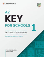 A2 Key for Schools 1	Student's Book without Answers