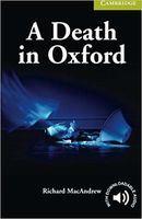 "A Death in Oxford" Richard Macandrew (Starter/Beginner)