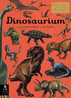 Dinosaurium: (Welcome To The Museum)