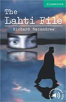 "The Lahti File" Richard MacAndrew (Level 3)