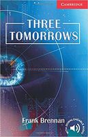 "Three Tomorrows" Frank Brennan (Level 1)