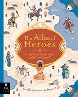 The Atlas of Heroes - Sandra Lawrence