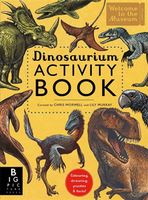 Dinosaurium (Activity Book) - Chris Wormell, Lily Murray