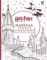 Harry Potter Magical Places & Characters Coloring Book: Official Coloring Book