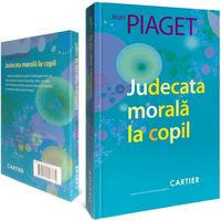 Judecata morală la copil - Jean Piaget