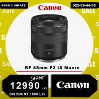 Canon RF 85mm F2 Macro IS STM (DISCOUNT 1800 lei)