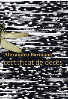 Ceriticat de deces - Alexandru Buruiană