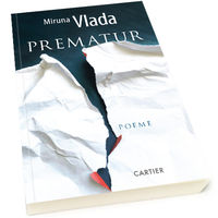 Prematur - Miruna Vlada