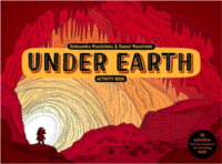 Under Earth (Activity Book) - Aleksandra Mizielinska, Daniel Mizielinska