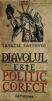 Diavolul este politic corect - Ierom. Savatie Bastovoi