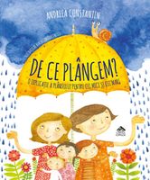 De ce plângem? - Andreea Constantin