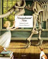 Mastodontul meu - Barbara Lowell și Antonio Marinoni