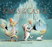 Kings of the Castle - Victoria Turnbull