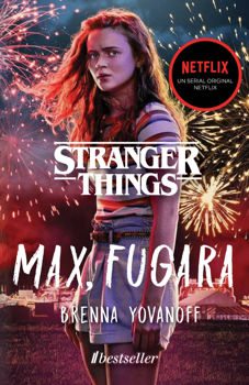 Max, Fugara. Un roman Stranger Things 