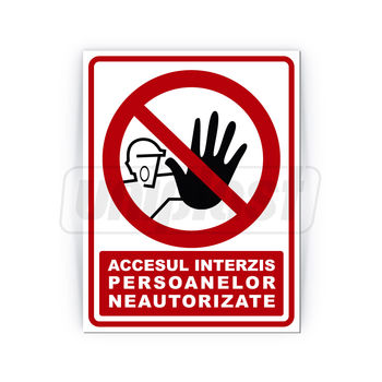 cumpără Indicator de avertizare "ACCES INTERZIS persoanelor neautorizate" Autocolant + Dibond 26 x 20 cm în Chișinău 