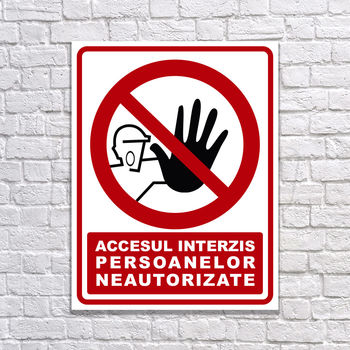 cumpără Indicator de avertizare "ACCES INTERZIS persoanelor neautorizate" Autocolant + Dibond 26 x 20 cm în Chișinău 