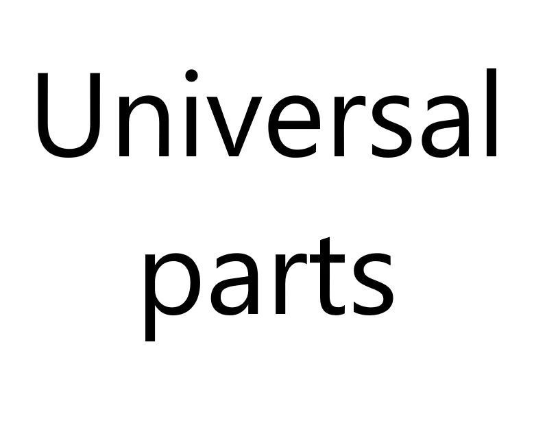Universal parts