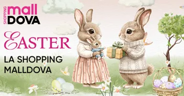 Shopping MallDova: Experiențe memorabile pentru întreaga familie de Paște Ⓟ