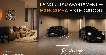 Cumpărând un apartament în Milanin Durlești, primiți un loc de parcare cadou Ⓟ