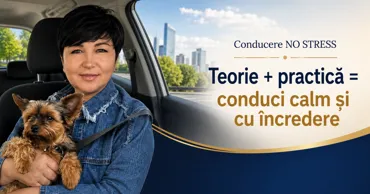 Lady Driver: Frica de a conduce poate fi depășită rapid și fără stres Ⓟ