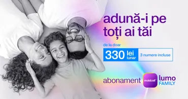 Moldcell lansează Lumo Family, abonamentul pentru întreaga familie Ⓟ