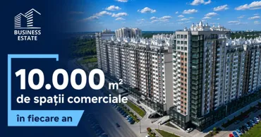 Business Estate: 10.000 m² de spații comerciale anual. Piața pe care o modelăm Ⓟ