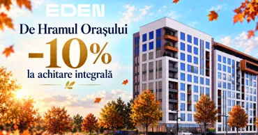Eden: Orașul iubit. O casă nouă. Un avantaj deosebit Ⓟ