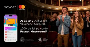 Voucherul cultural poate fi utilizat acum prin Paynet Mastercard Ⓟ
