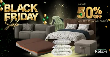 Black Friday la Relaxe: Reduceri de până la -50% la produsele pentru casa ta Ⓟ