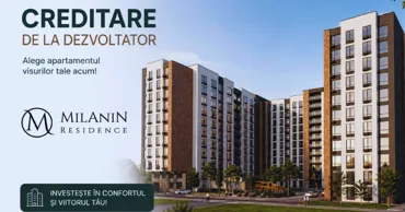 Milanin: Apartamentul de astăzi – plăți confortabile pe toată perioada construcției Ⓟ