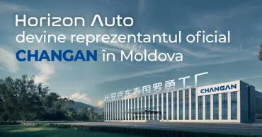 Horizon Auto devine reprezentantul oficial Changan în Moldova Ⓟ