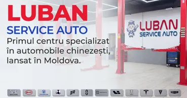 Luban Auto Service: Noul centru specializat în automobile chinezești în Moldova Ⓟ