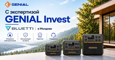 Genial Invest представляет в Молдове линейку портативных электростанций Bluetti Ⓟ