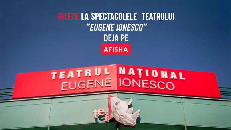 Afisha.md: Cumpără online bilete la Teatrul Eugene Ionesco Ⓟ