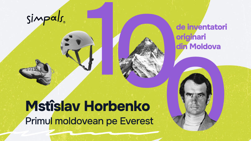 100 de inventatori: Mstîslav Horbenko – primul moldovean pe Everest Ⓟ