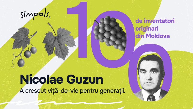 100 inventatori: Nicolae Guzun a crescut viță-de-vie pentru generații Ⓟ