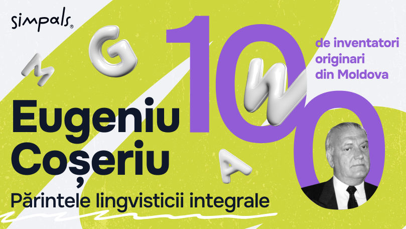 100 de inventatori: Eugeniu Coșeriu – părintele lingvisticii integrale