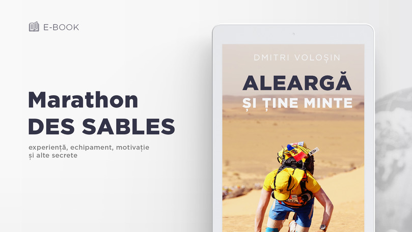 Un atlet moldovean a scris o carte despre maratonul de 6 zile în Sahara