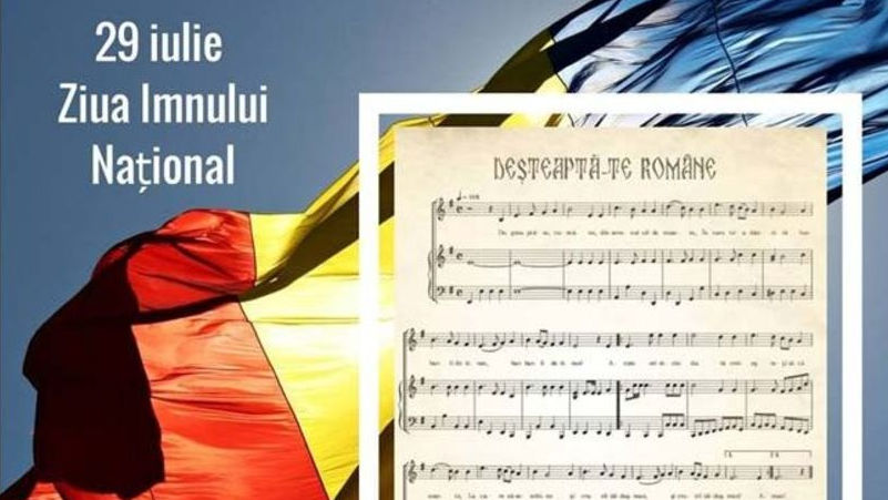 Deșteaptă-te, române: 29 iulie, Ziua Imnului Național al României