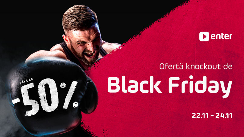 Black Friday la Enter: Cum poți prinde cele mai tari reduceri (P)