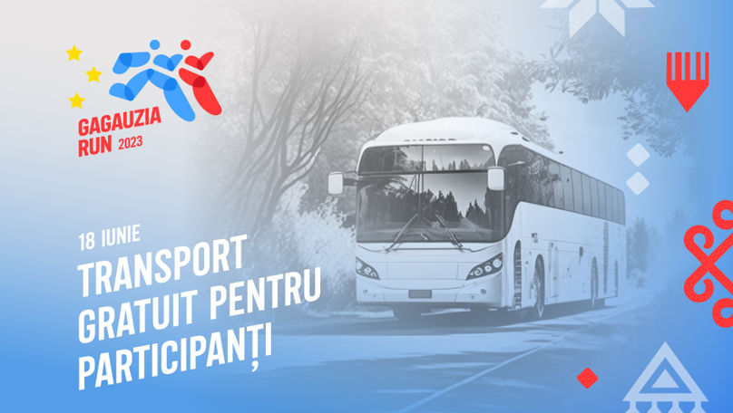 Găgăuzia Run: Transport gratuit pentru participanții din Chișinău