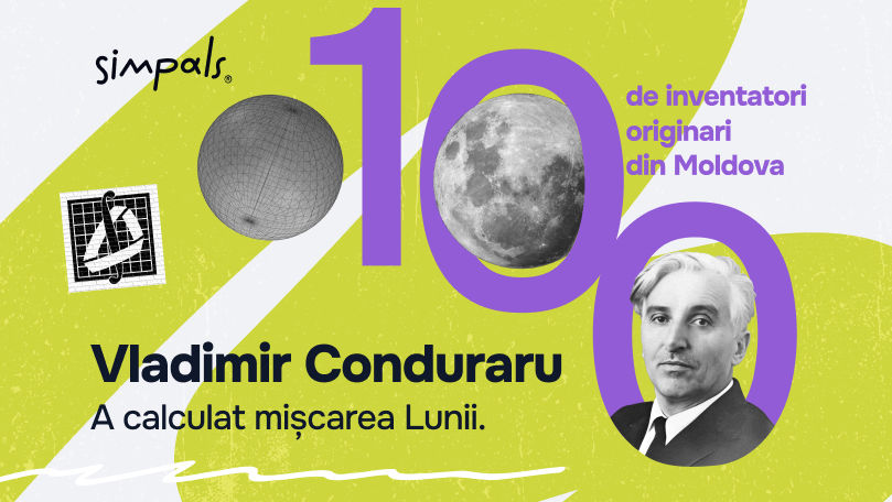 100 de inventatori: Vladimir Conduraru a calculat mișcarea Lunii Ⓟ
