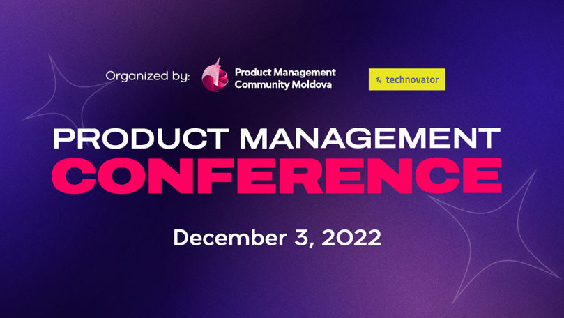 Product Management Conference. Află cum poți participa Ⓟ