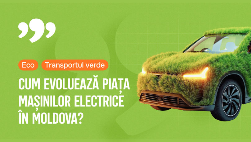 Cum evoluează piața mașinilor electrice în Moldova: Păreri și tendințe Ⓟ