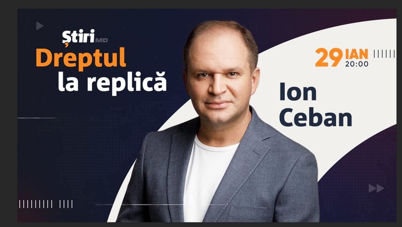 Ion Ceban, invitatul emisiunii Dreptul la Replică de la Știri.md