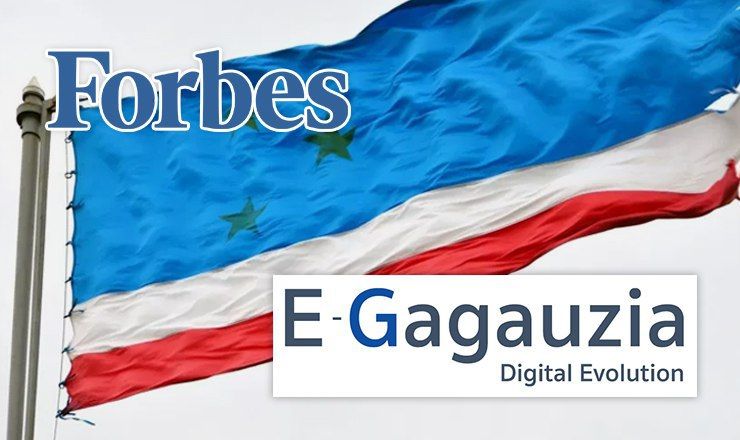 Американский финансово-экономический журнал Forbes написал о создании платформы E-Gagauzia.