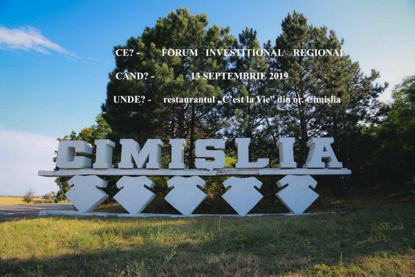 La Cimișlia se va desfășura Forumul Investițional Regional