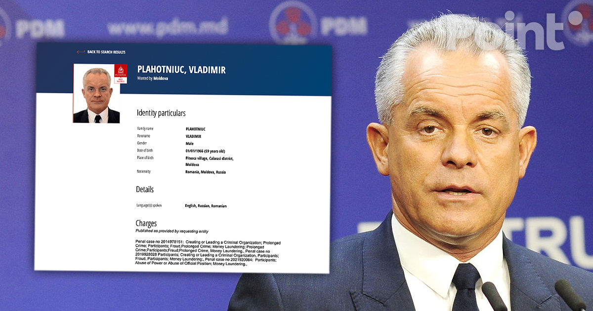 Notificare roșie: Informația despre căutarea lui Plahotniuc a apărut pe site-ul Interpol.