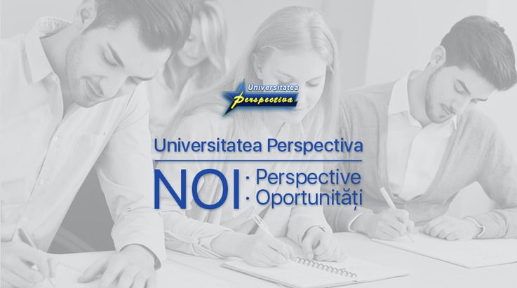 Universitatea PERSPECTIVA-INT propune atenției Dumneavoastră