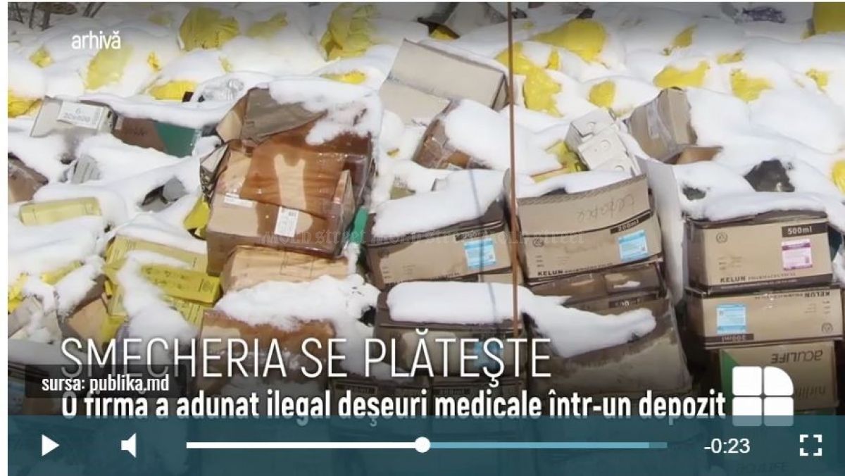 Scandalul cu 300 de tone de deşeuri medicale nereciclate de la Cahul.